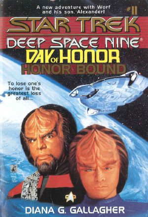 [Star Trek: Deep Space Nine 11] • Star Trek · Deep Space Nine - Young Adult Series - 11 - Day of Honor 5 · Honor Bound